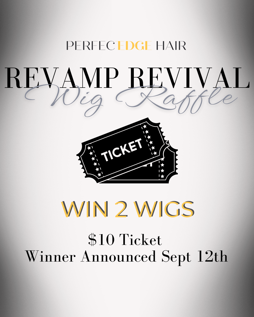 Revamp Revival Wig Raffle Ticket