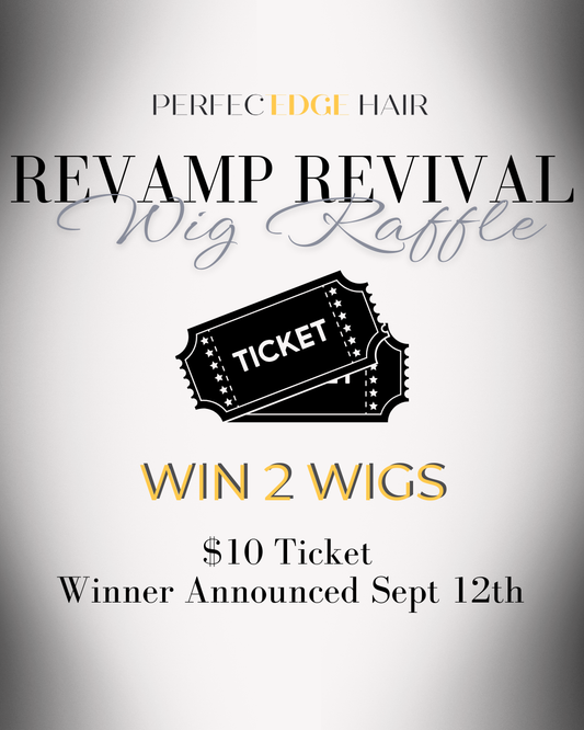 Revamp Revival Wig Raffle Ticket